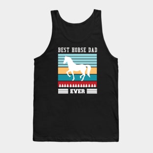 Best Horse Dad Ever Tank Top